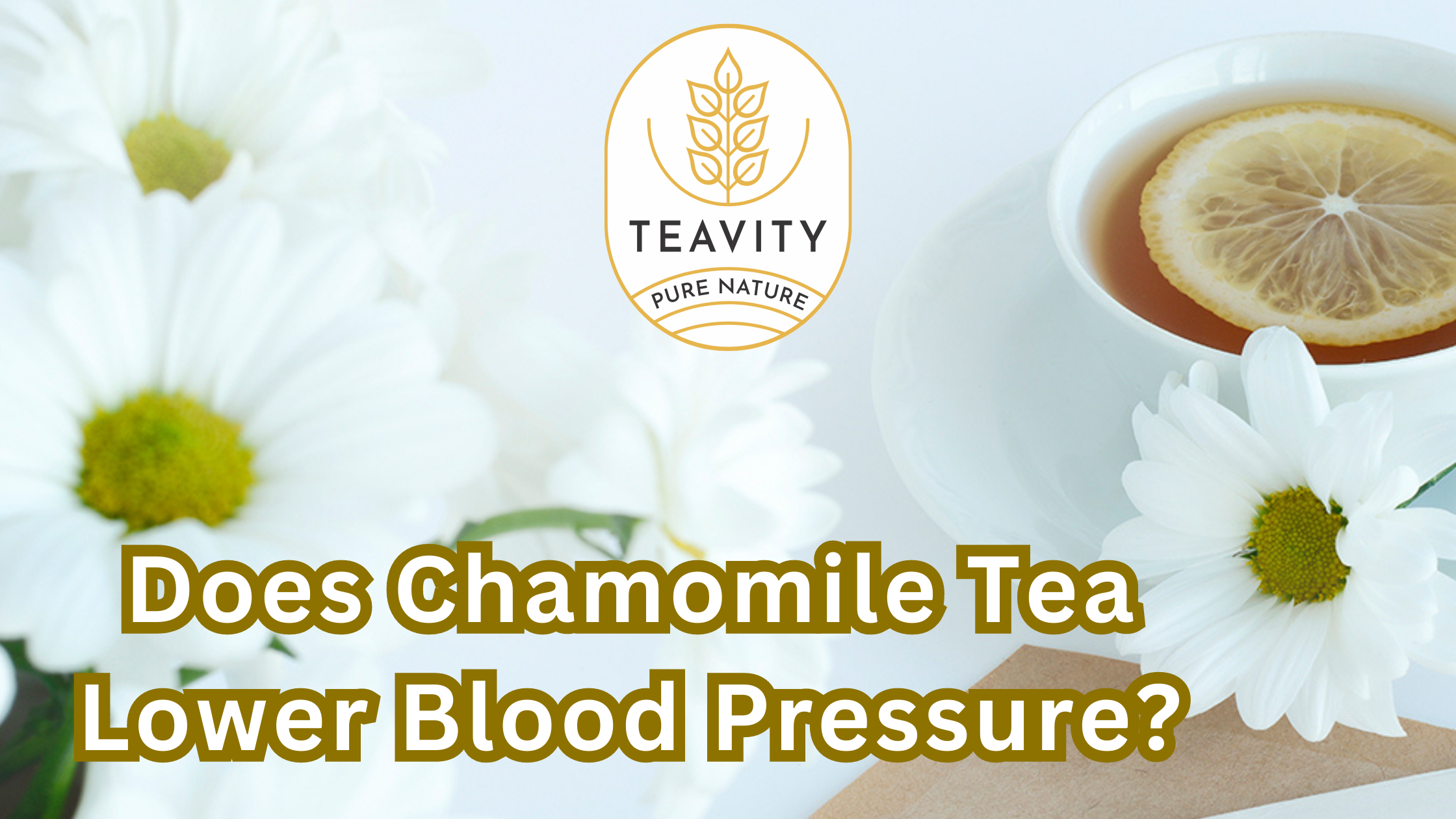 does chamomile tea lower blood pressure