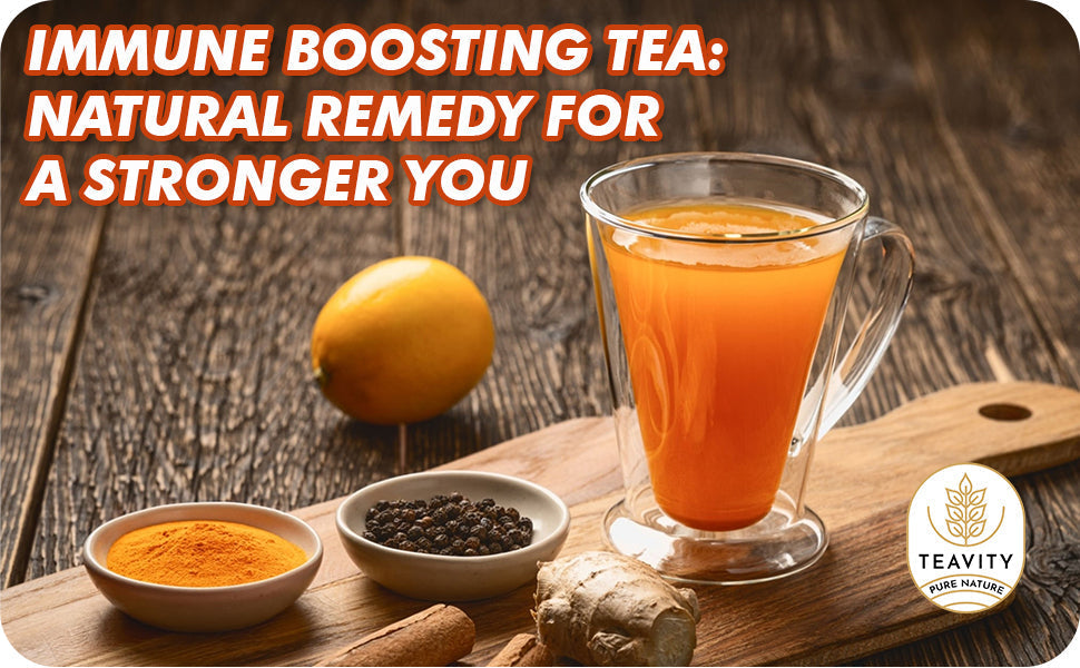 How to Make Immune Boosting Tea at Home – Benefits & Top Recipes