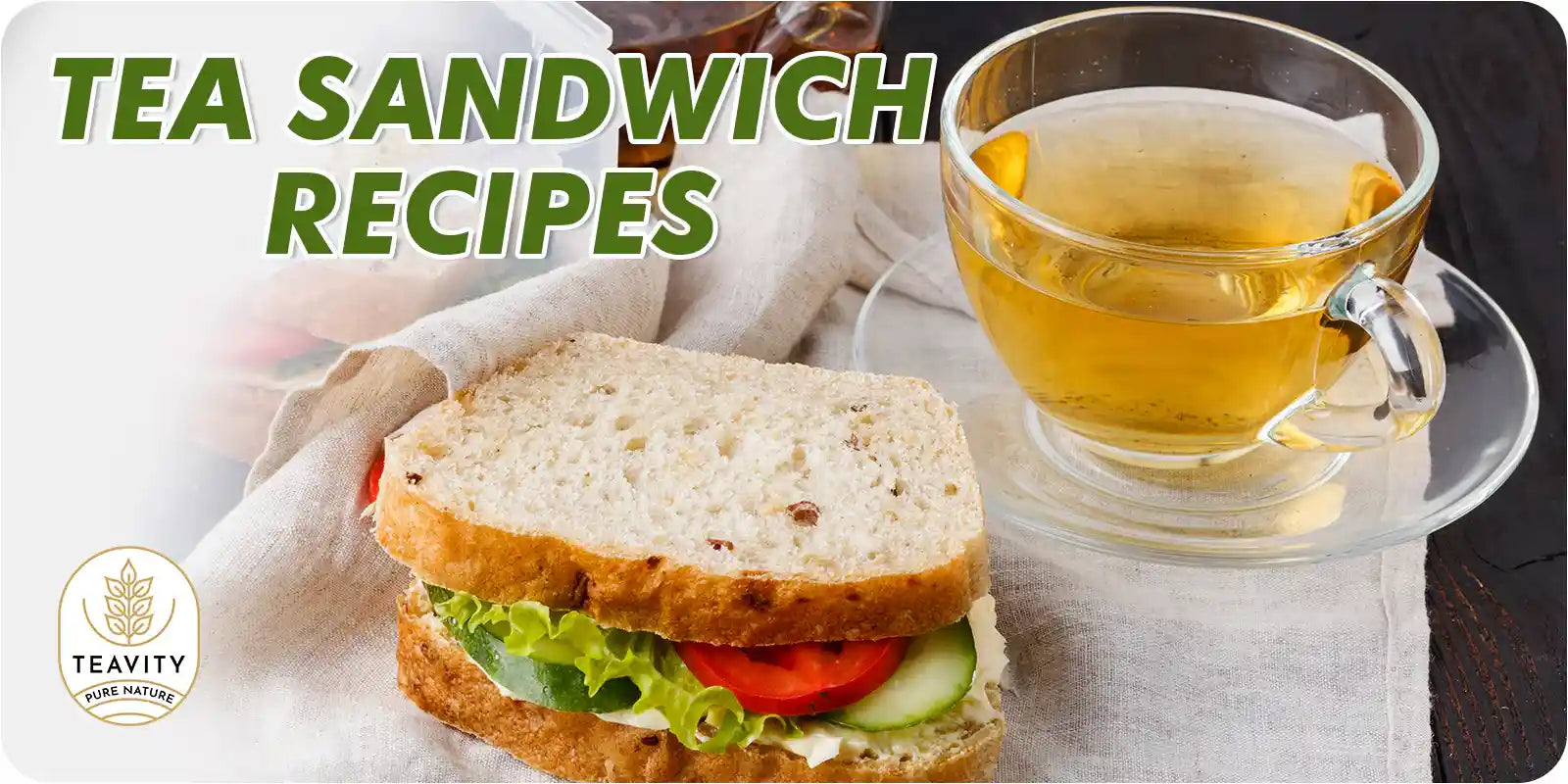 Tea sandwich recipes by Teavity