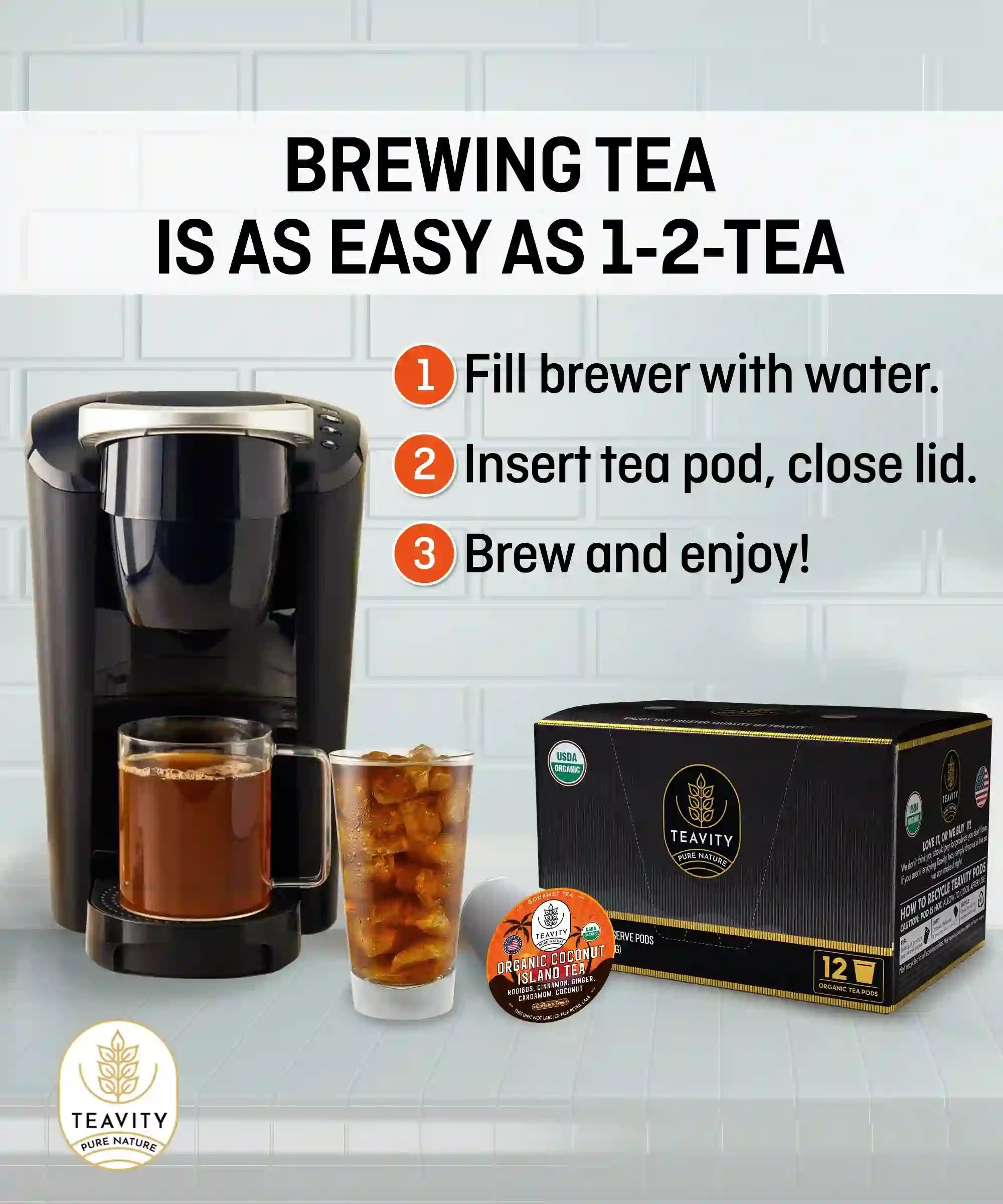 Teavity Organic Coconut Island Rooibos Tea Pods Brewing tea as easy as 1-2 tea