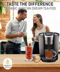 Organic African Dream Rooibos tea pods brewed in Keurig by Teavity