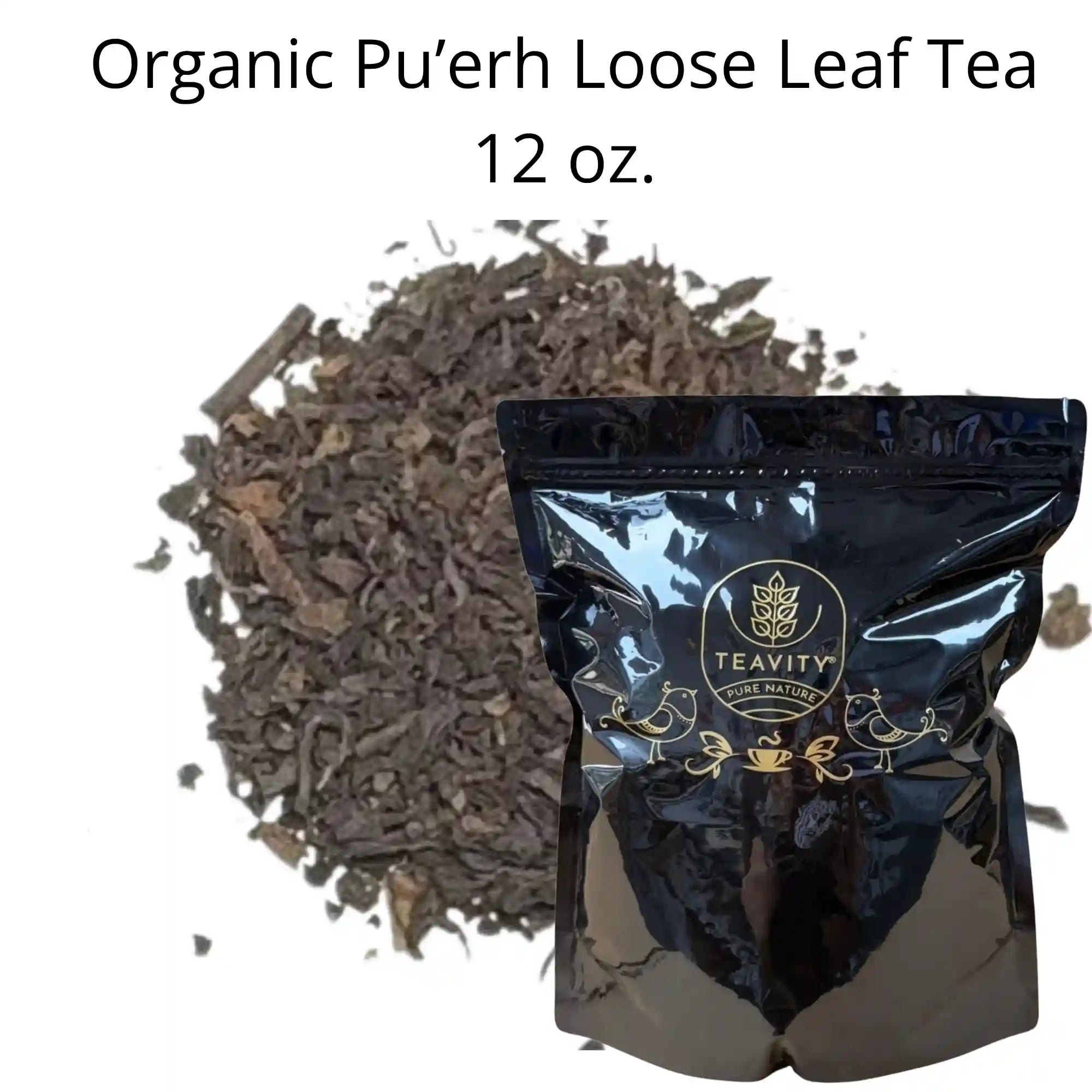 Puerh Loose Leaf Tea Organic with bag
