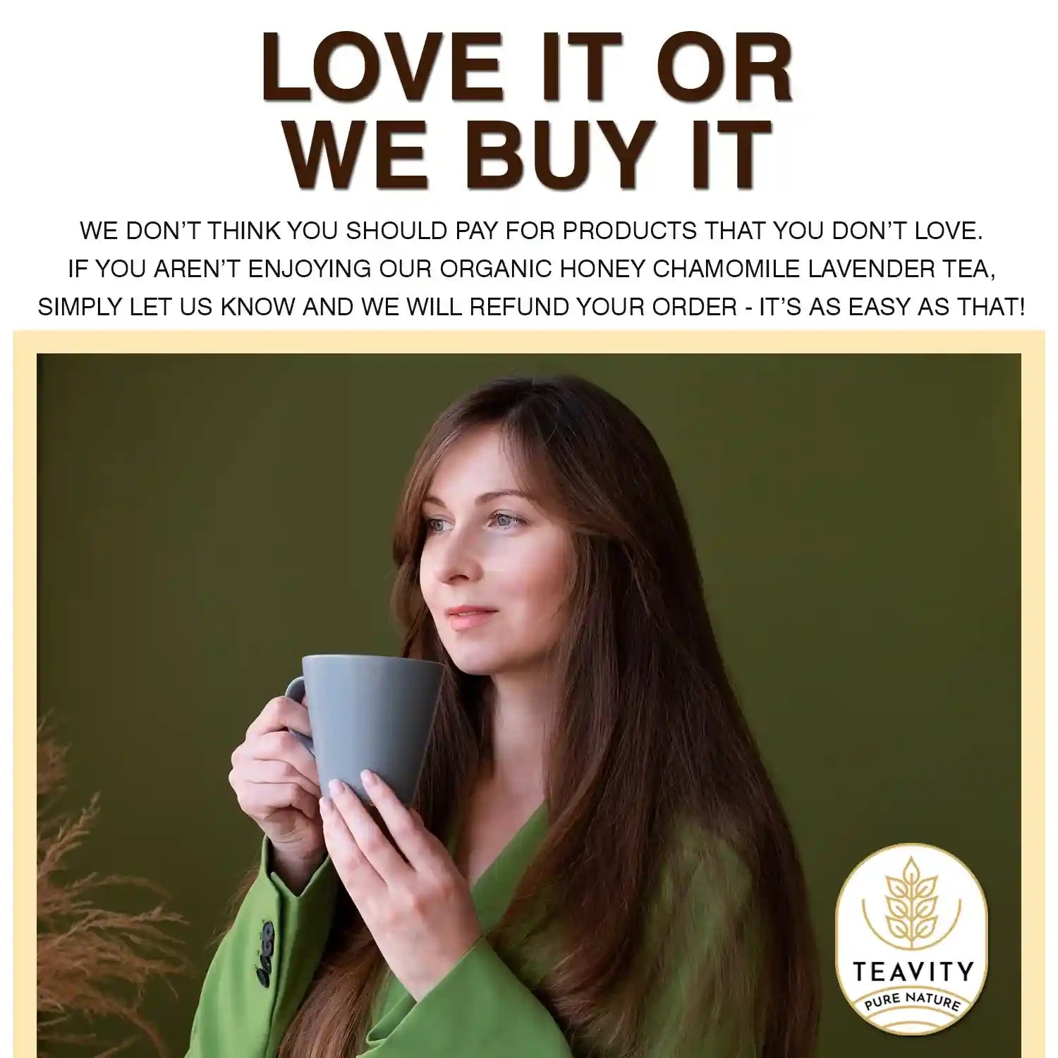 Teavity satisfaction guarantee for organic honey chamomile lavender tea pods